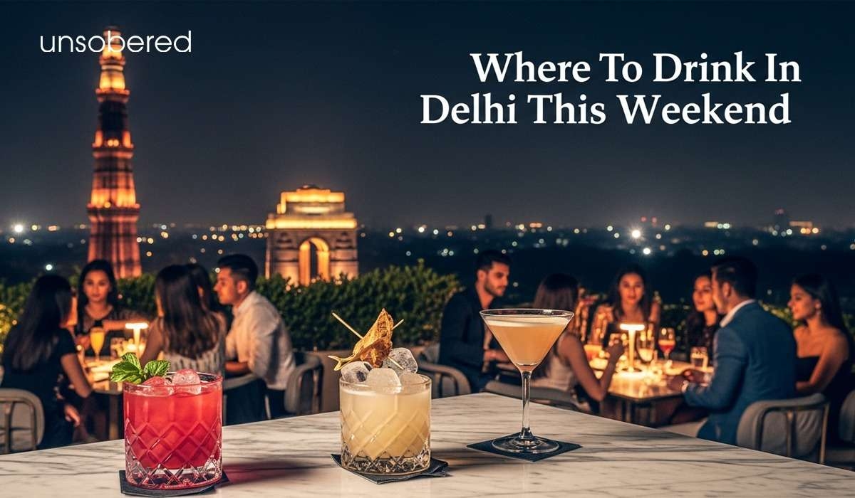 Where To Drink In Delhi This Weekend (23rd To 25th January)