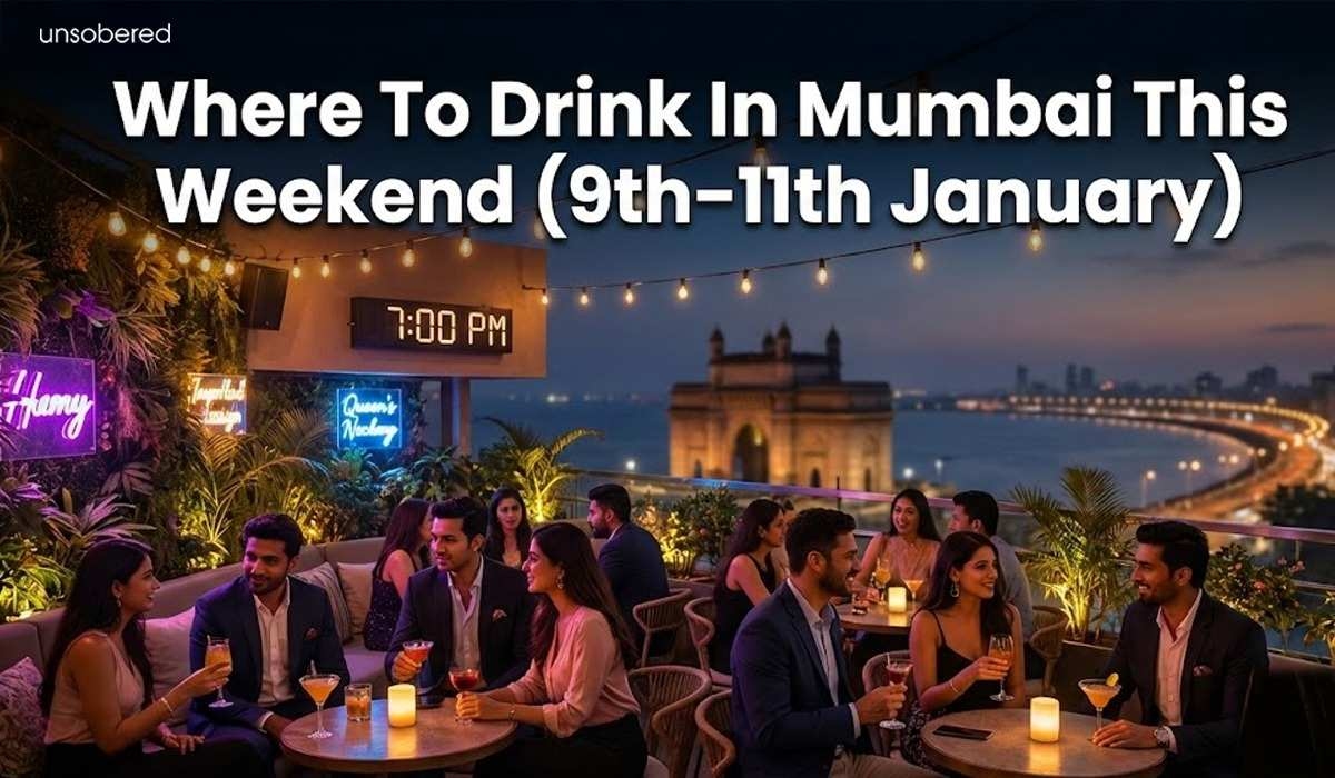 Where To Drink In Mumbai This Weekend (9th To 11th January)