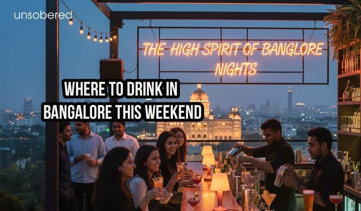 Places To Drink In Bangalore This Weekend