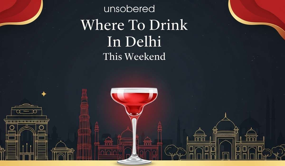 Where To Drink In Delhi This Weekend (23rd To 25th Jan)