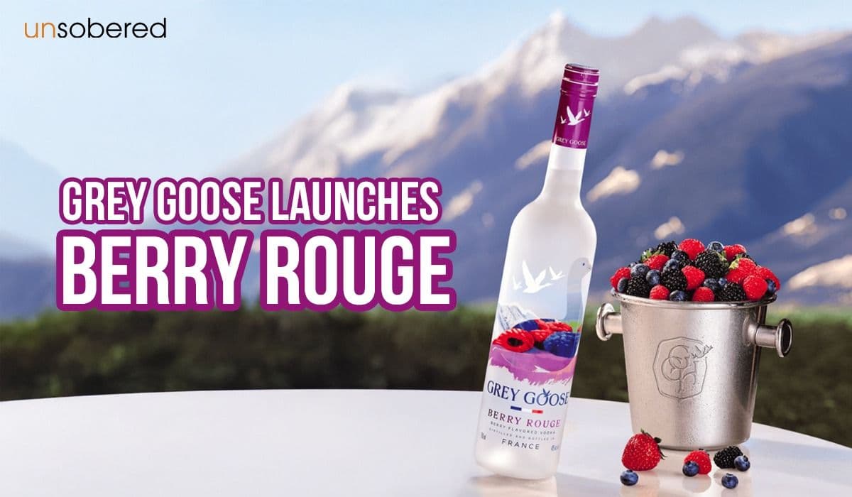 GREY GOOSE Launches Berry Rouge: A Bold New Flavoured Vodka Inspired By Berries