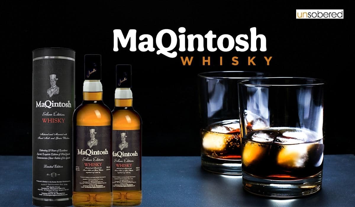 Maqintosh Whisky: Price, Editions & Popularity Across India