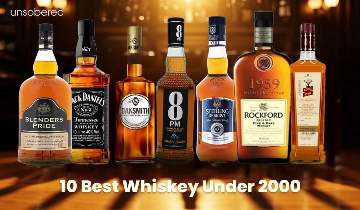 10 Best Whiskey Under 2000 (2025 List & Guide)