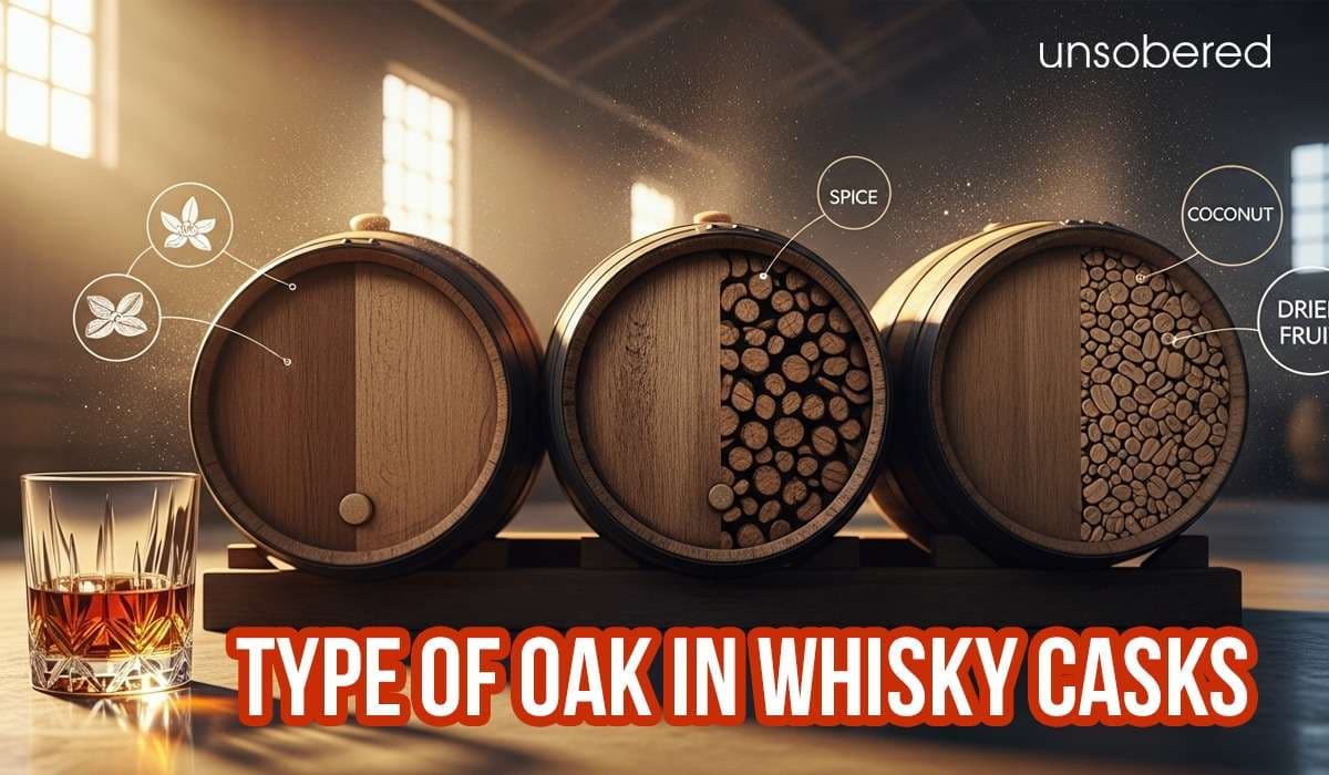 Type Of Oak In Whisky Casks