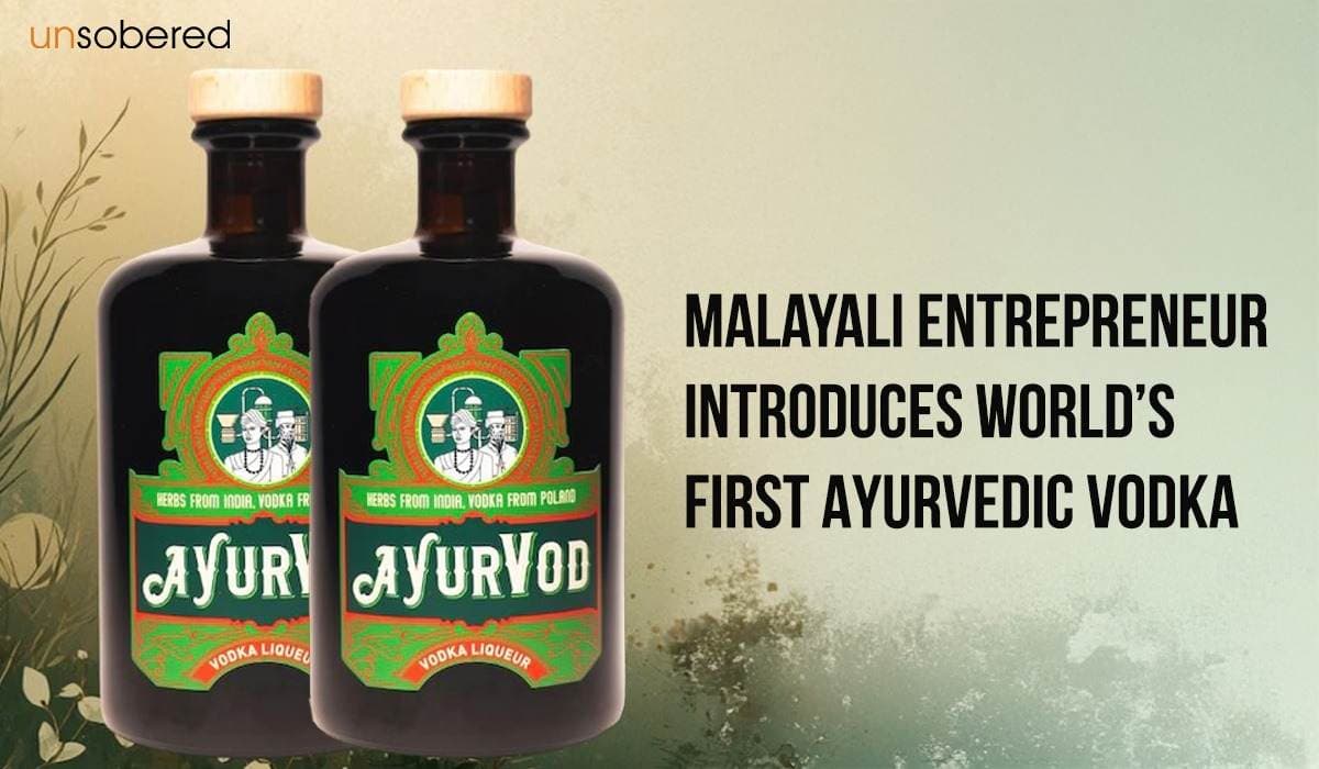 Malayali Entrepreneur Introduces World’s First Ayurvedic Vodka - Ayurvod