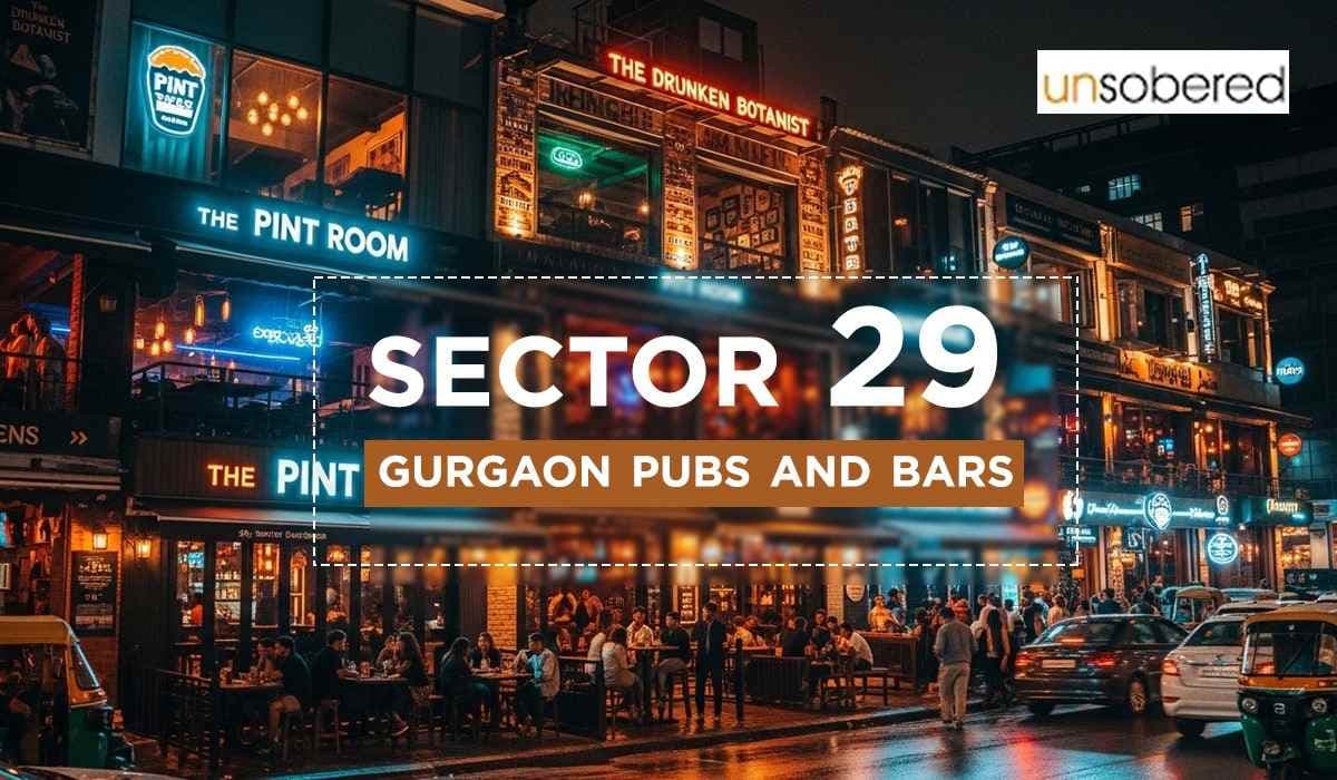 Sector 29 Gurgaon Pubs and Bars – Best Nightlife Spots in 2025